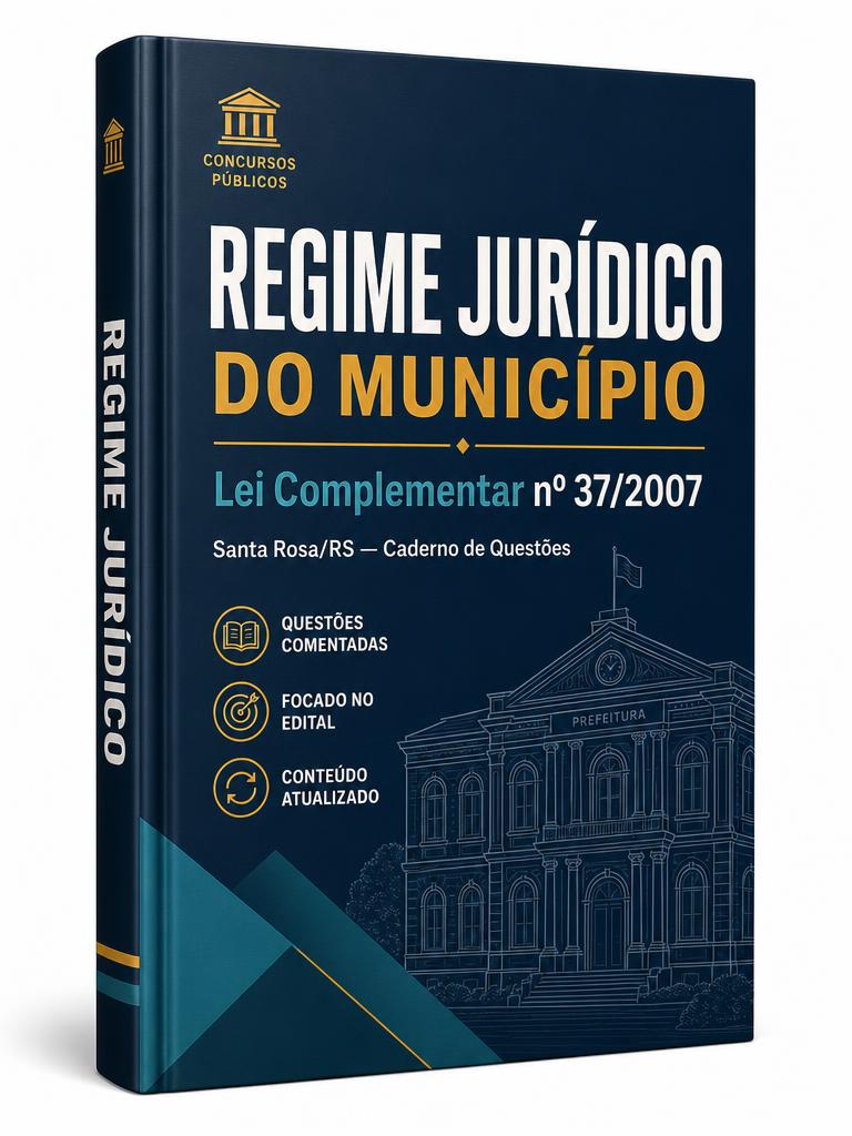 Capa do Caderno de Questões — Regime Jurídico do Município de Santa Rosa (LC nº 37/2007)